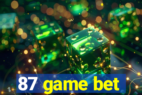 87 game bet